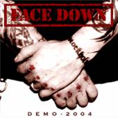 Face Down (SWE) : Demo 2004